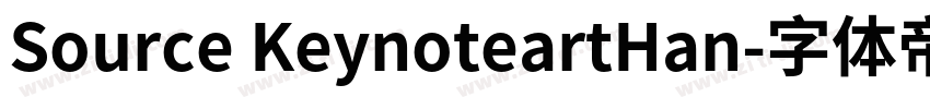 Source KeynoteartHan字体转换